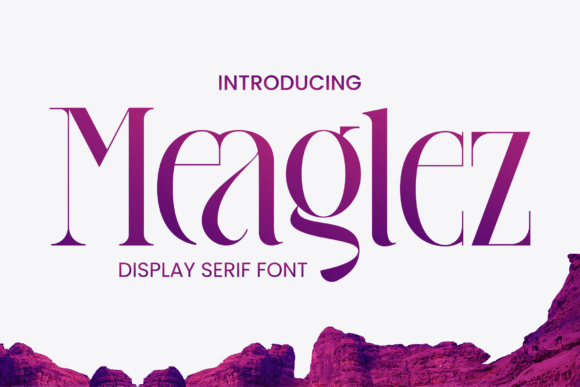 Meaglez: The Serif Font That Elevates Your Brand