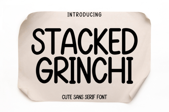 Stucked Grinchi: A Friendly Sans Serif for Digital Design