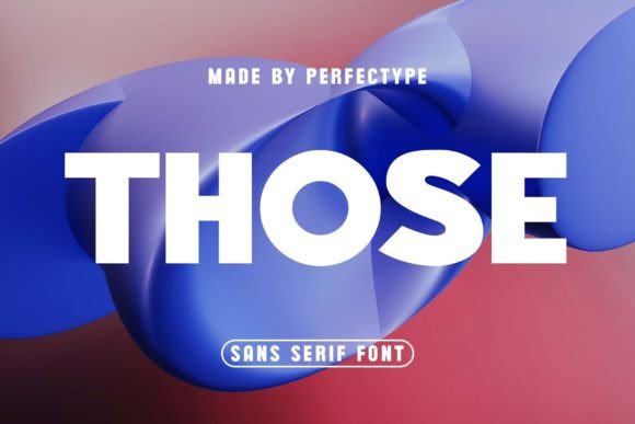 Those: A Font That Breathes Life Into Every Craft Project