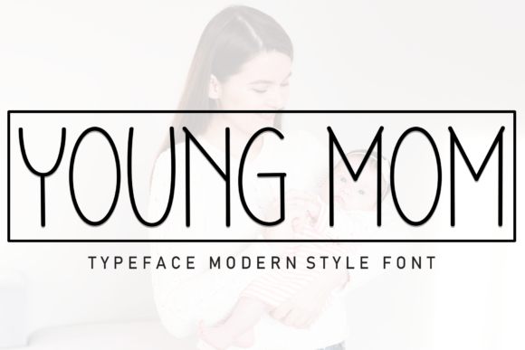 Young Mom: A Font That Breathes Life Into Your Handmade Creations